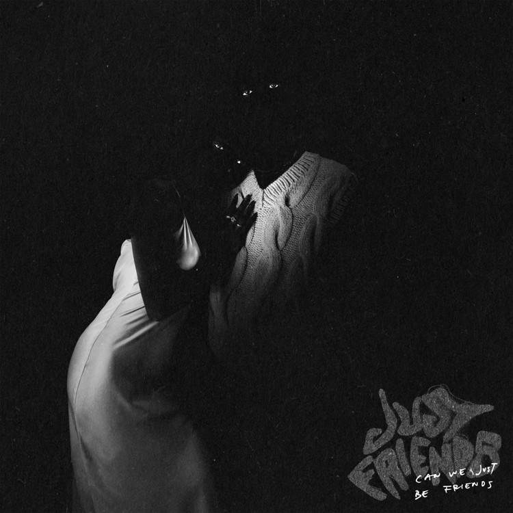 Just Friends - Single