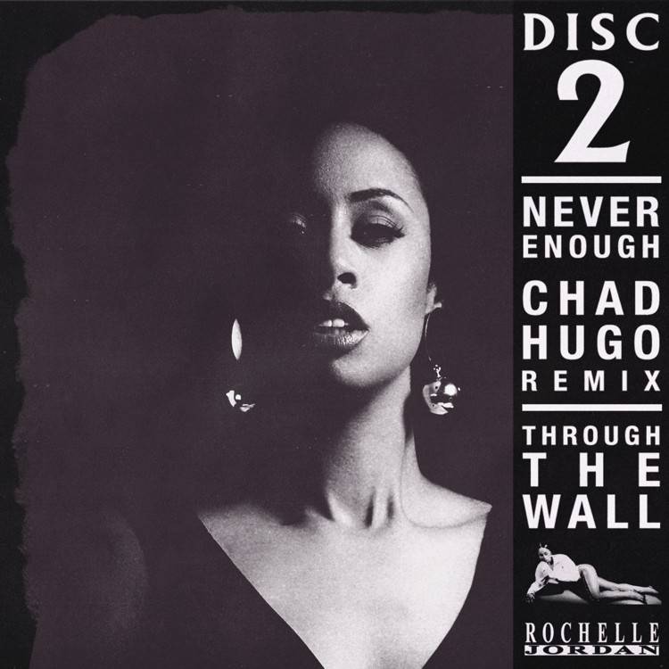 Never Enough (Chad Hugo Remix)