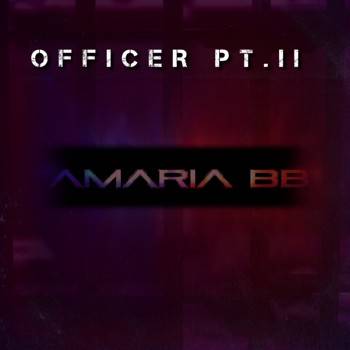 Officer, Pt. 2