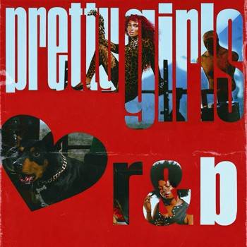 Pretty Girls Love R&B - Single