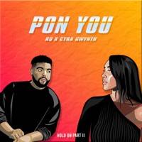 Pon You (Hold on Pt. 2) - Single