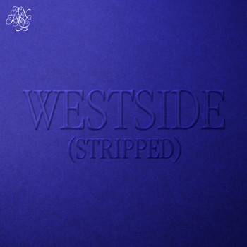 Westside (Stripped)