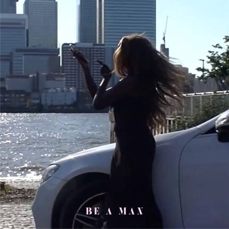 Be A Man