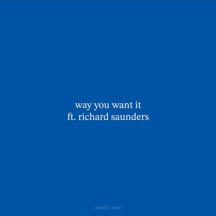 way you want it