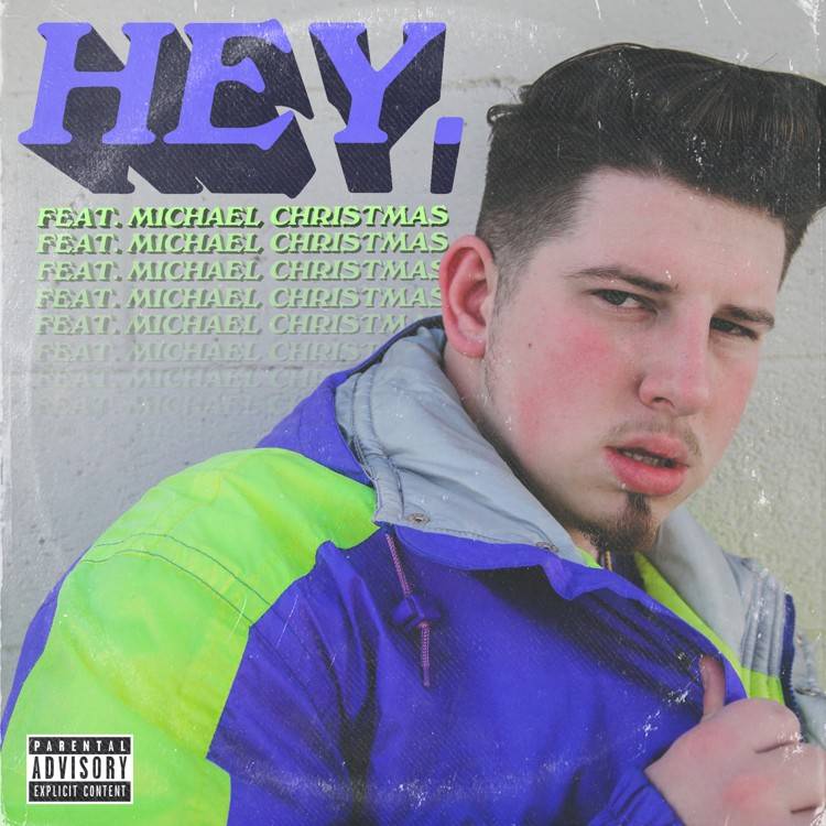 hey. (feat. Michael Christmas) - Single