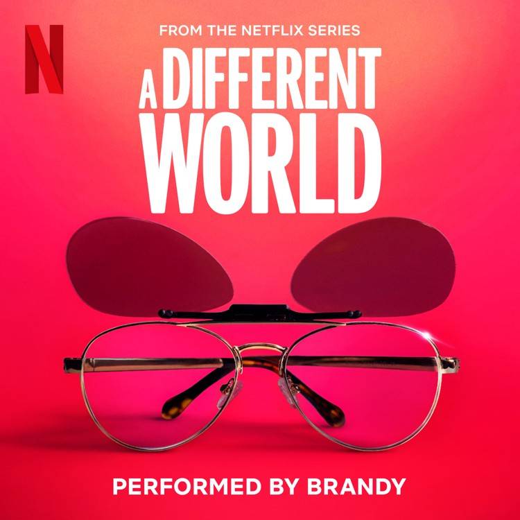 A Different World (from the Netflix Series)