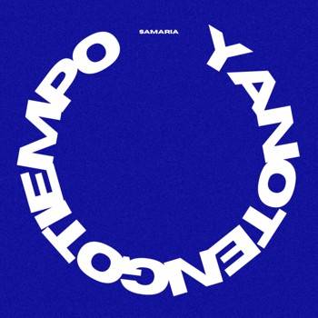 Yanotengotiempo - Single