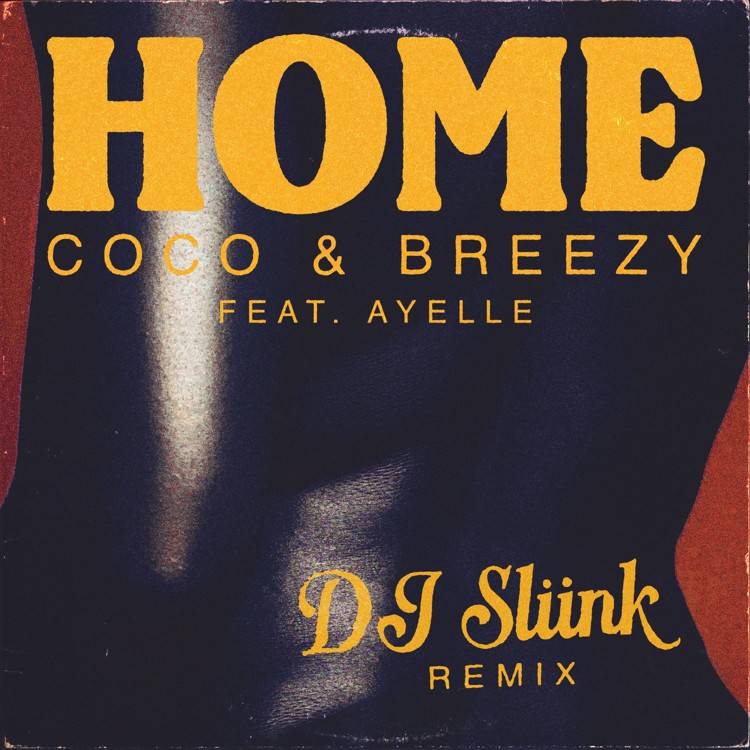 Home (DJ Sliink Remix)