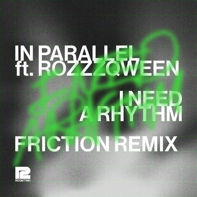 I Need A Rhythm (feat. ROZZZQWEEN) [Friction Remix]