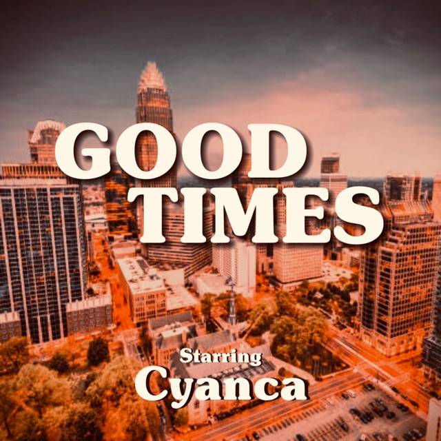 Good Times - Single