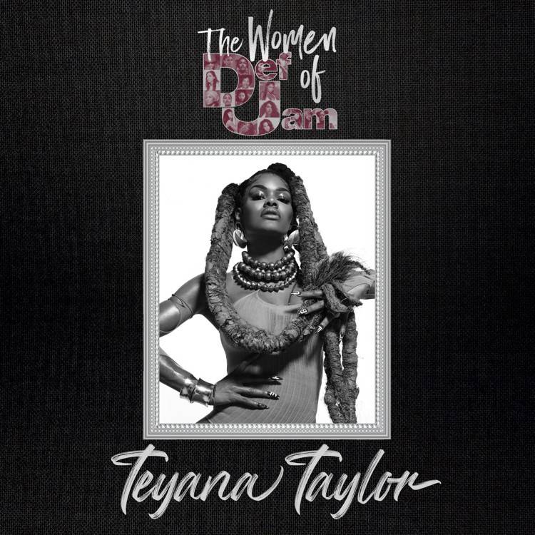 Women of Def Jam: Teyana Taylor - EP