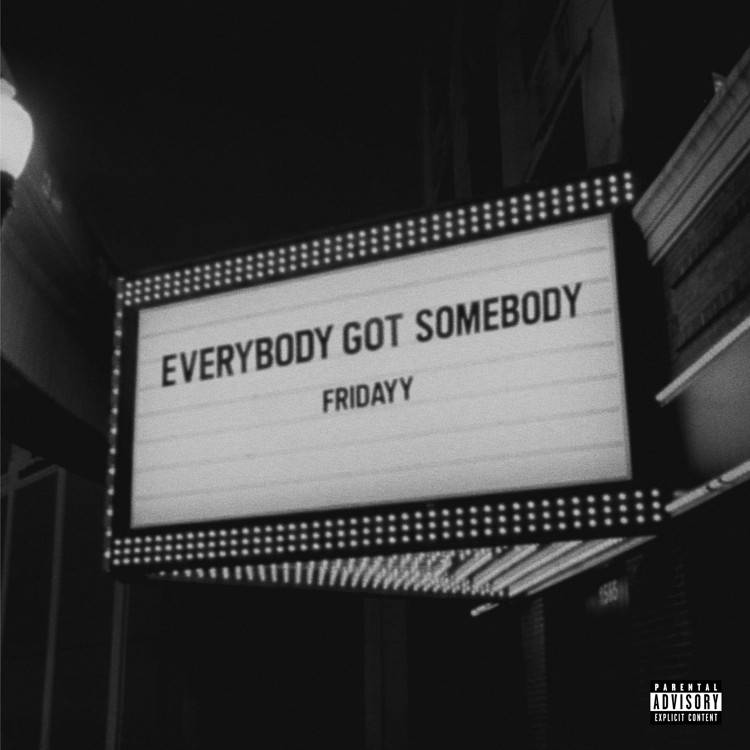 Everybody Got Somebody - EP