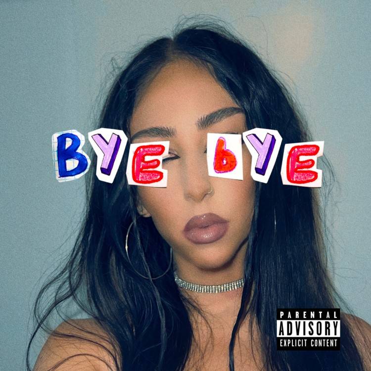 Bye Bye - Single