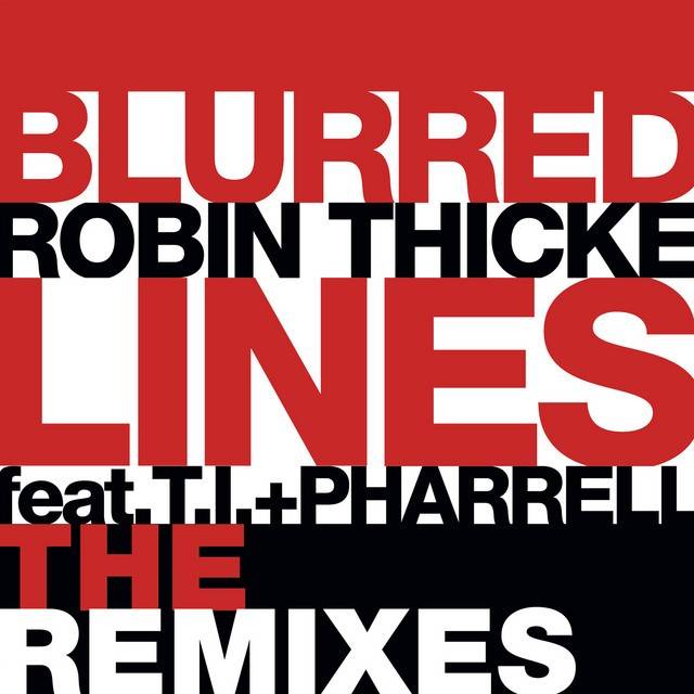 Blurred Lines (The Remixes)