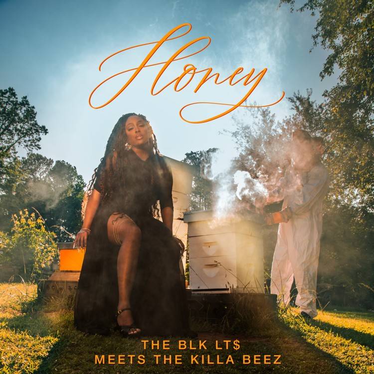 Honey: The BLK LT$ Meets The Killa Beez