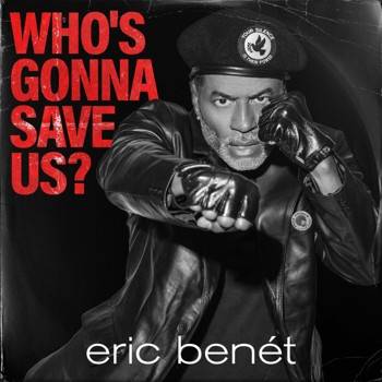 Who's Gonna Save Us? - Single