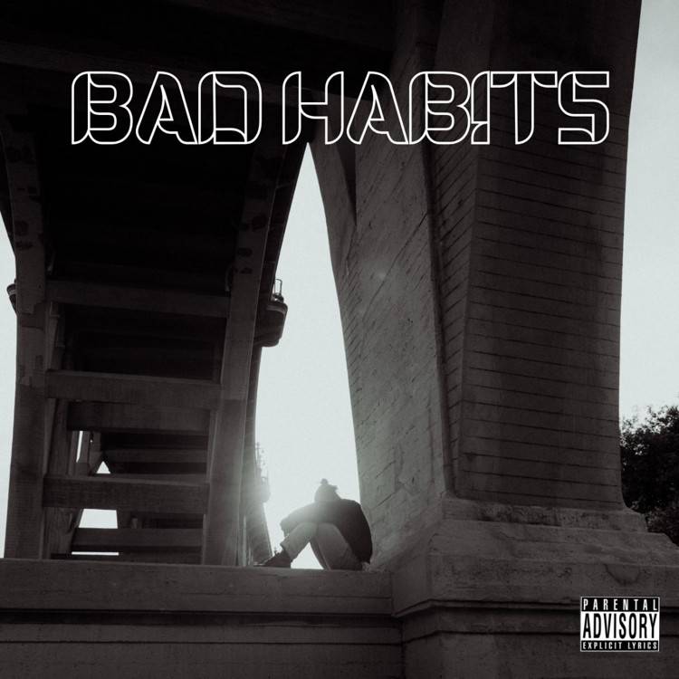 Bad Habits - Single