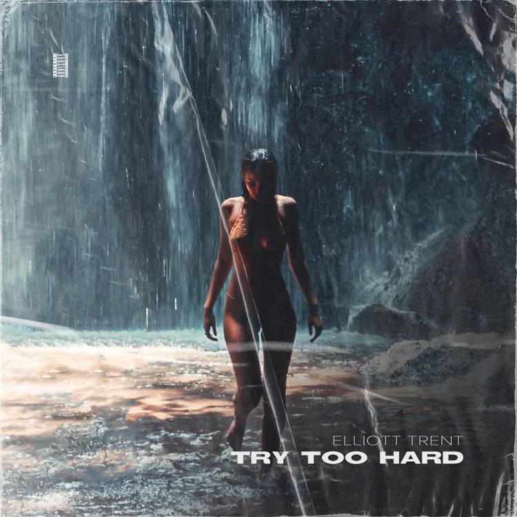 Try Too Hard - Single