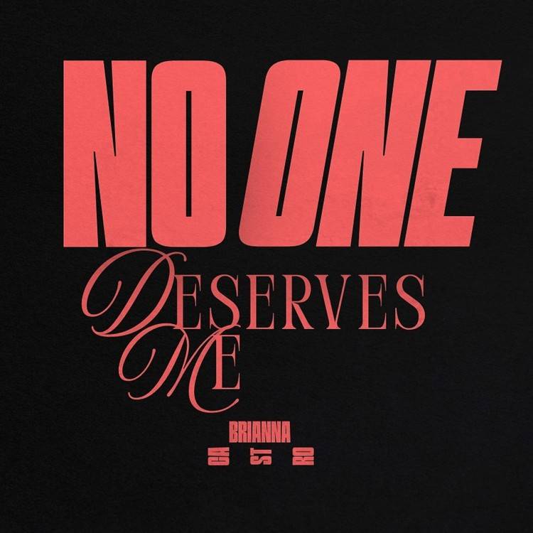 no one deserves me - Single