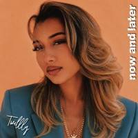 Now And Later - Single