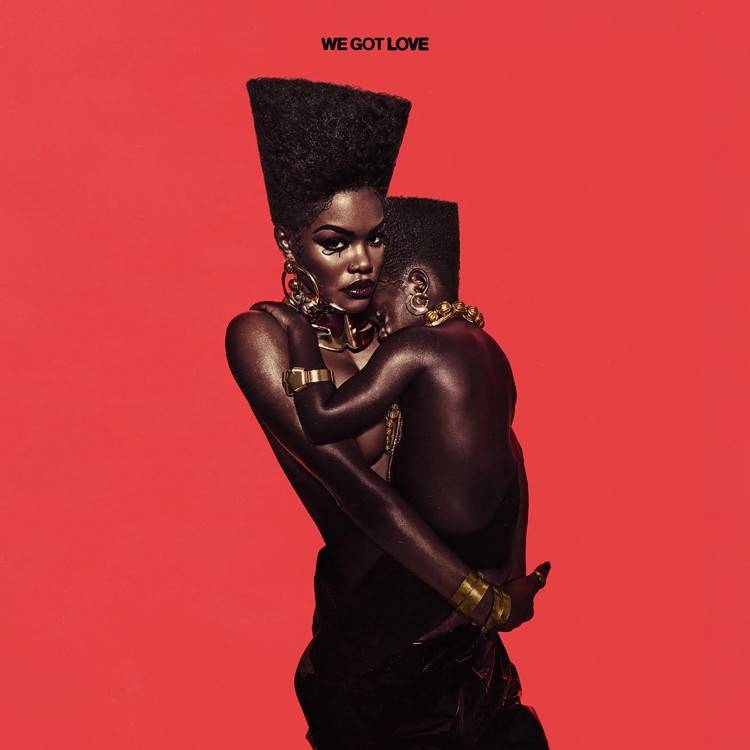 We Got Love - Single