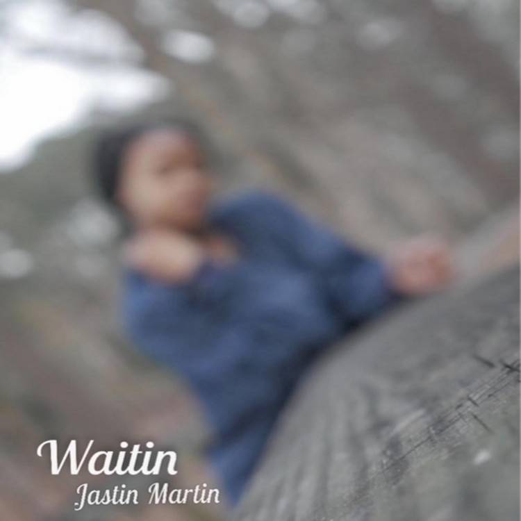 Waitin'