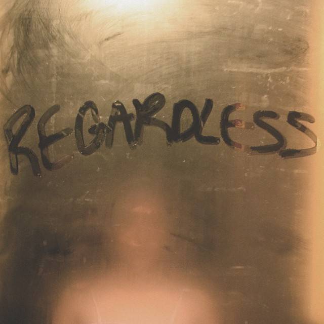 Regardless (Interlude)