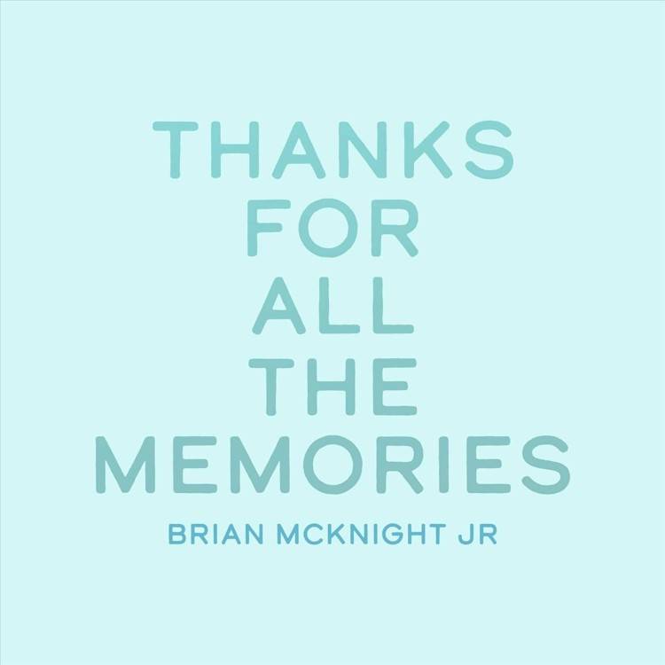 Thanks for All the Memories - Single