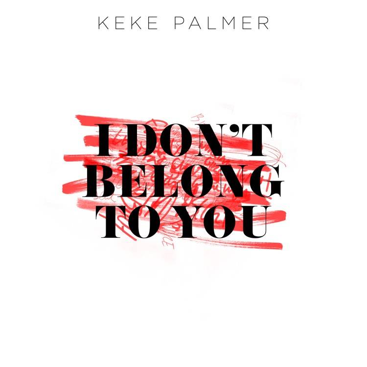 I Don't Belong to You - Single