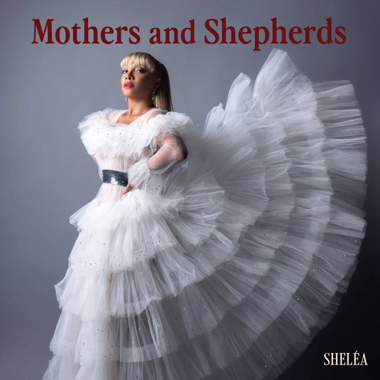 Mothers and Shepherds - Single