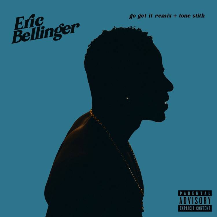 Go Get It (Remix) - Single