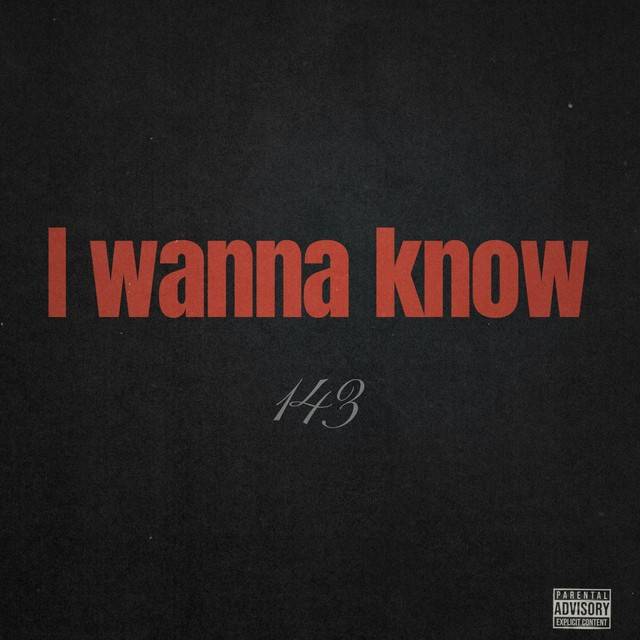 I Wanna Know
