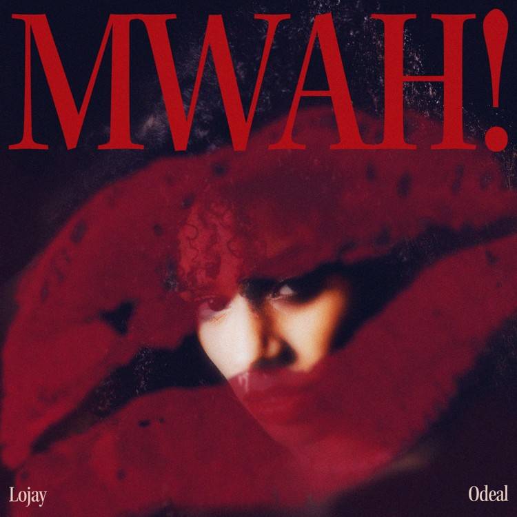 Mwah!