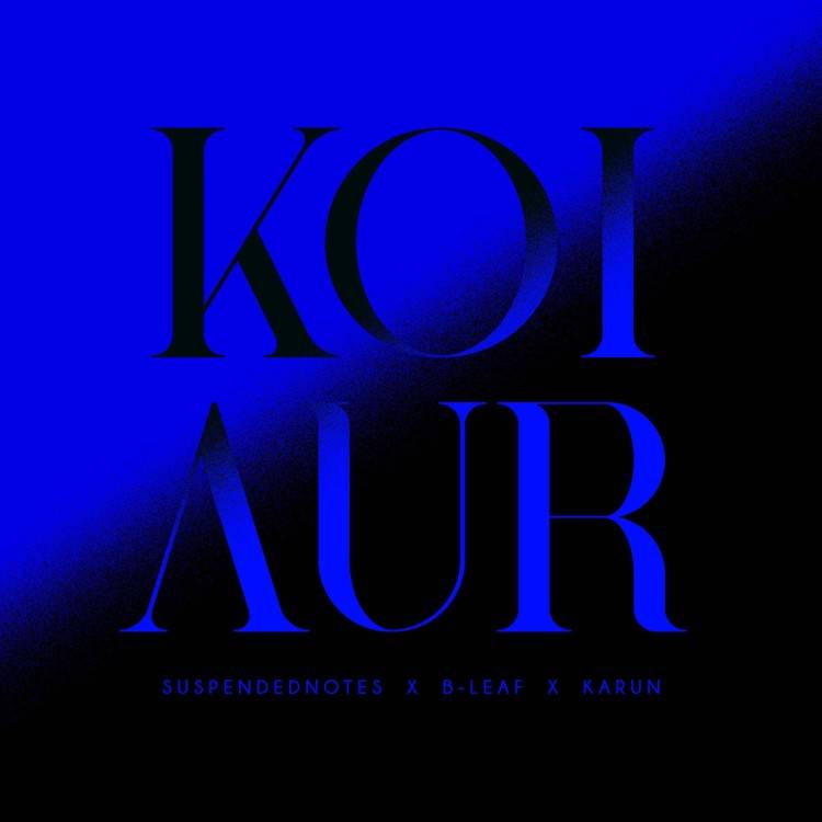 Koi Aur - Single