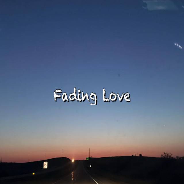 Fading Love