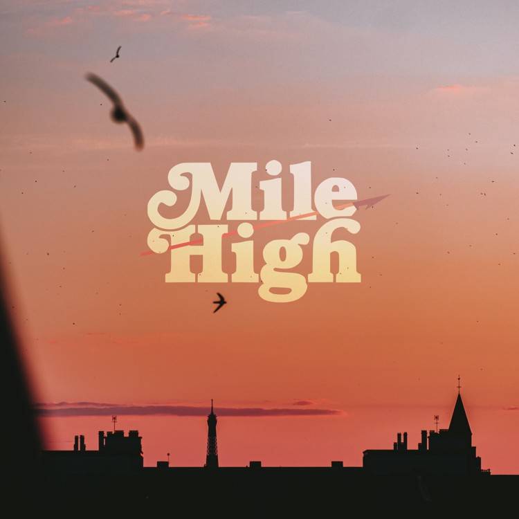 Mile High (SammyB Remix) - Single