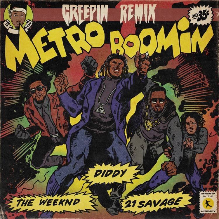 Creepin' (Remix) [feat. 21 Savage] - Single