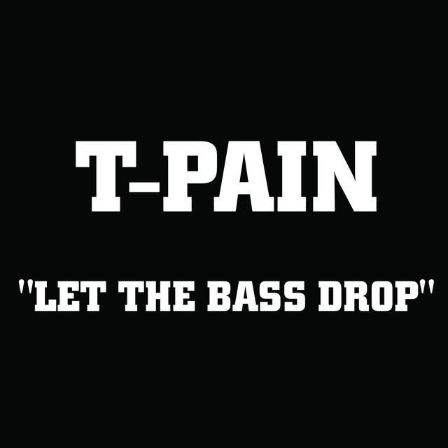 Let the Bass Drop