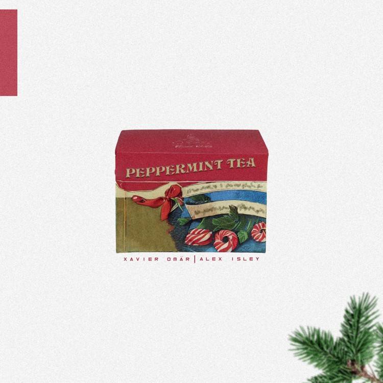 Peppermint Tea (feat. Alex Isley) - Single