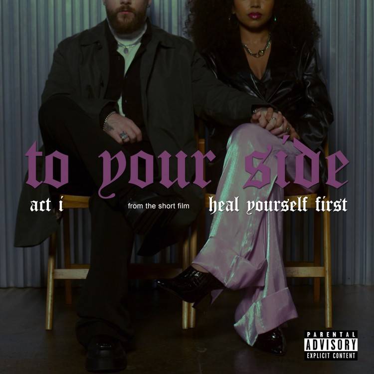 act i: to your side - Single