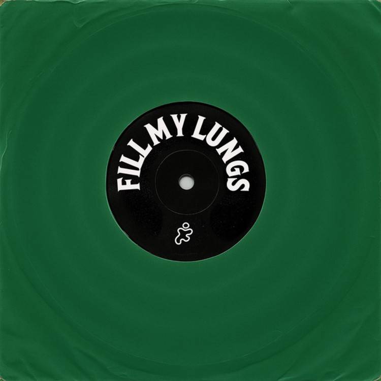 Fill My Lungs