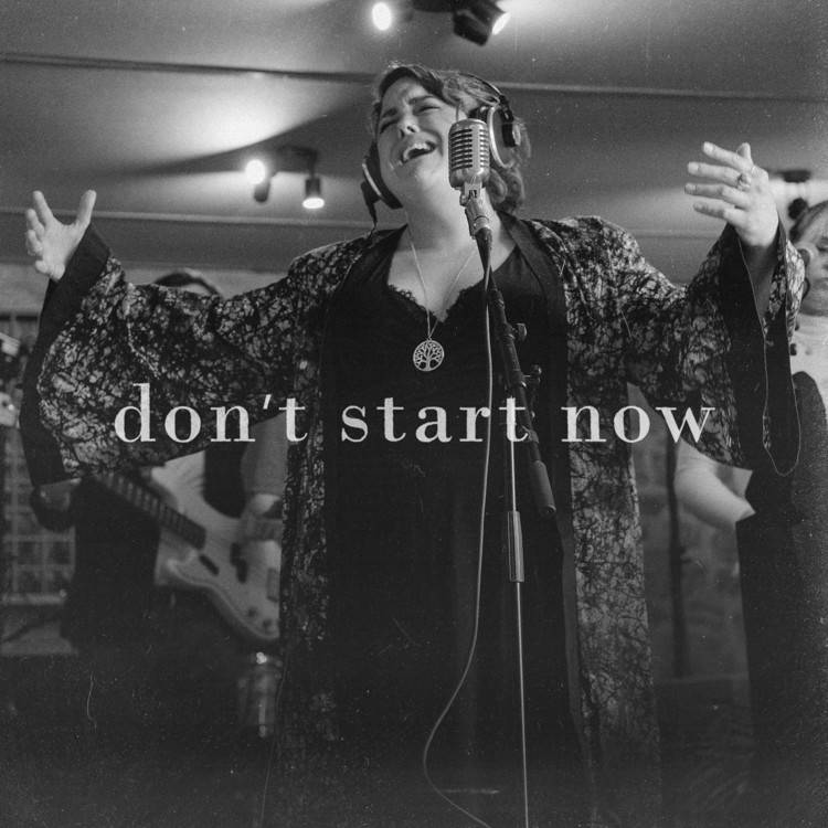 Don't Start Now