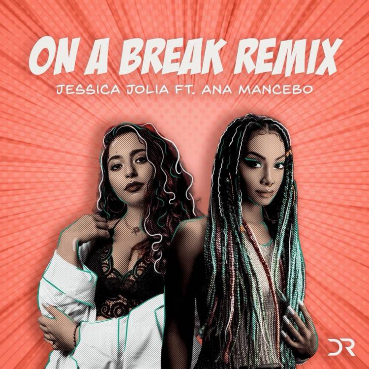 On A Break (Remix)