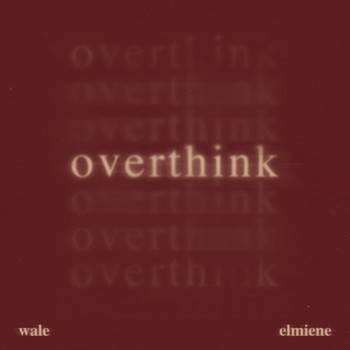 Overthink - Single