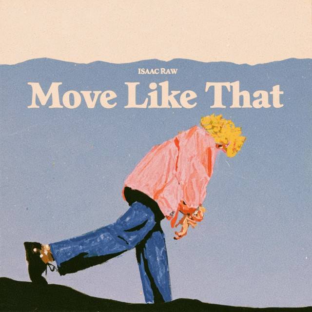 Move Like That