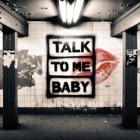 Talk to Me Baby (Hannah Holland Remix) - Single
