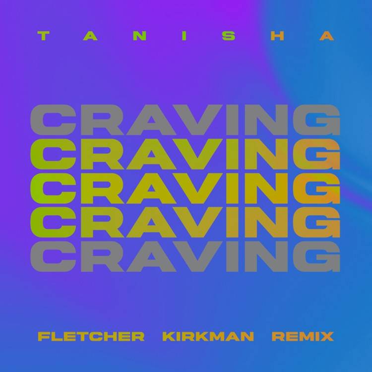 Craving (Fletcher Kirkman Remix)