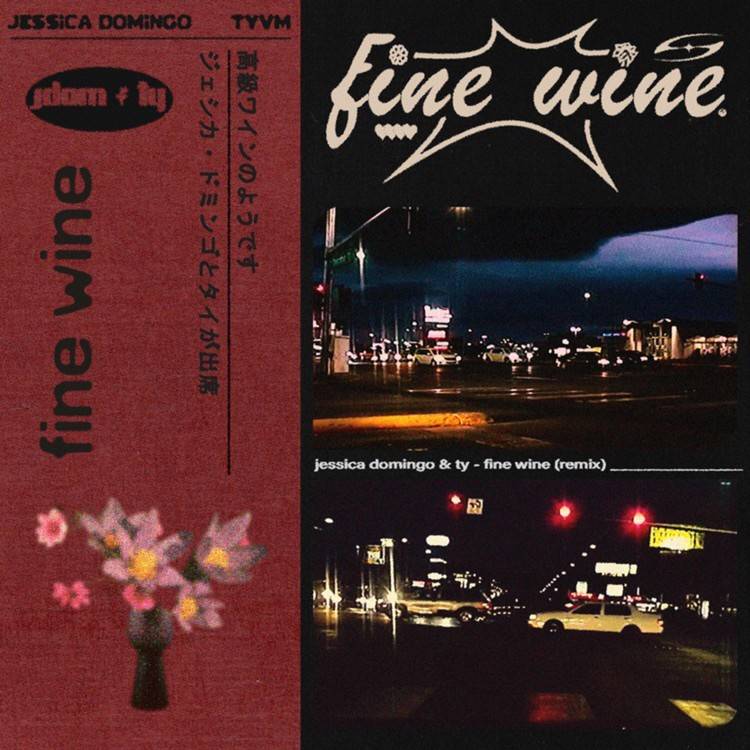 Fine Wine (tyvm Remix)