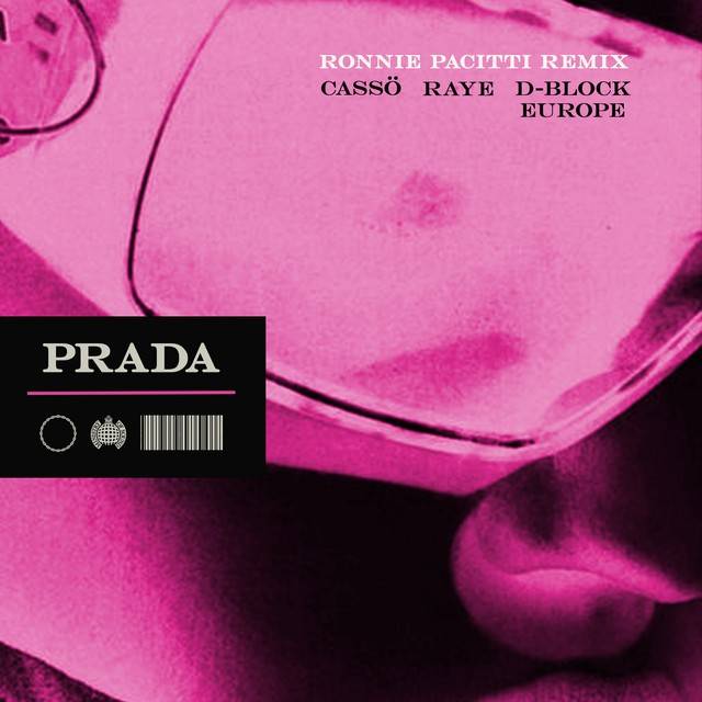 Prada (feat. D-Block Europe) [Ronnie Pacitti Remix]