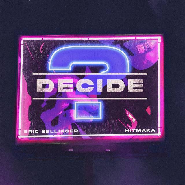 Decide